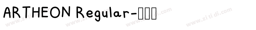 ARTHEON Regular字体转换 ARTHEON Regular字体转换